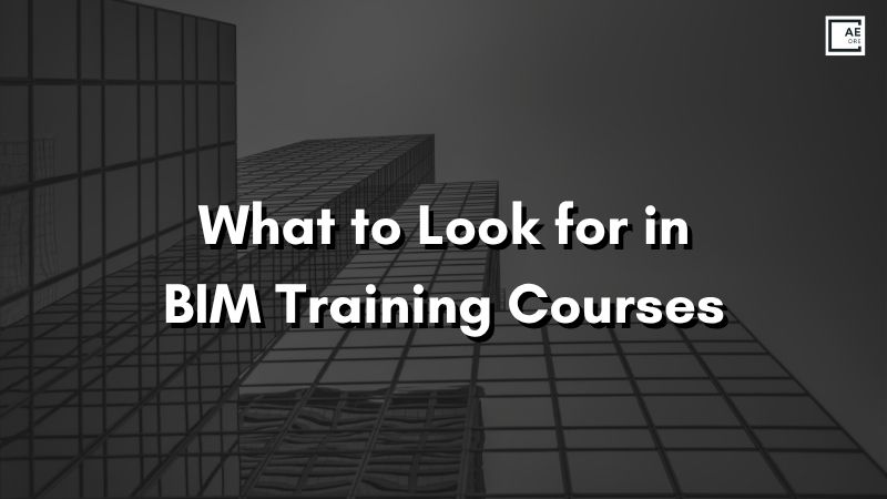 What to Look for in BIM Training Courses